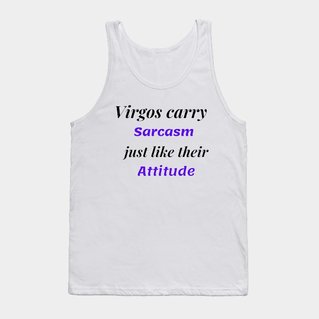 Virgo Sarcasm Themed Tank Top by Rebellious Rose